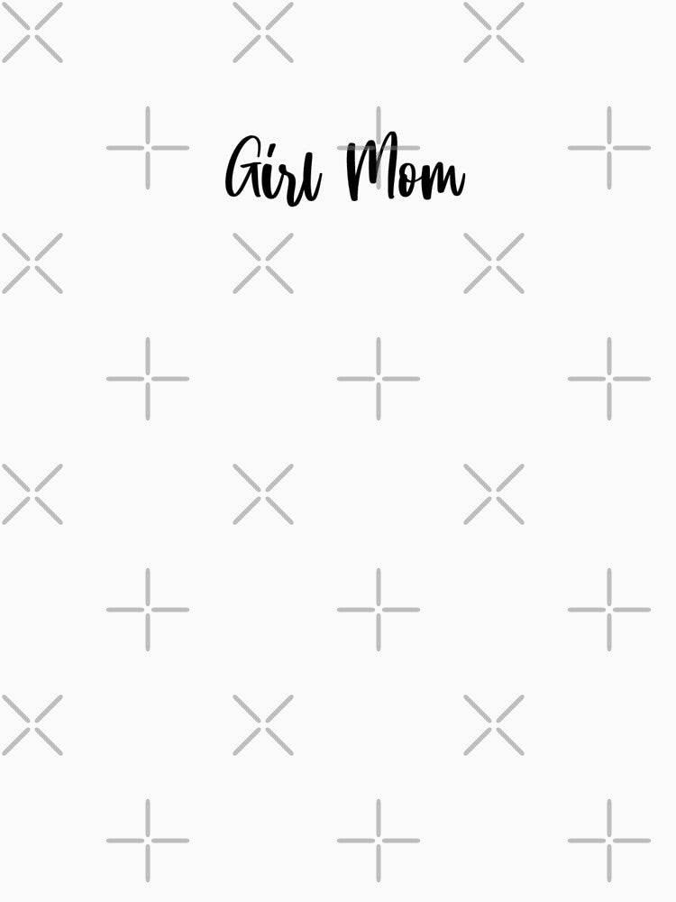 Girl Mom by princesssomo21