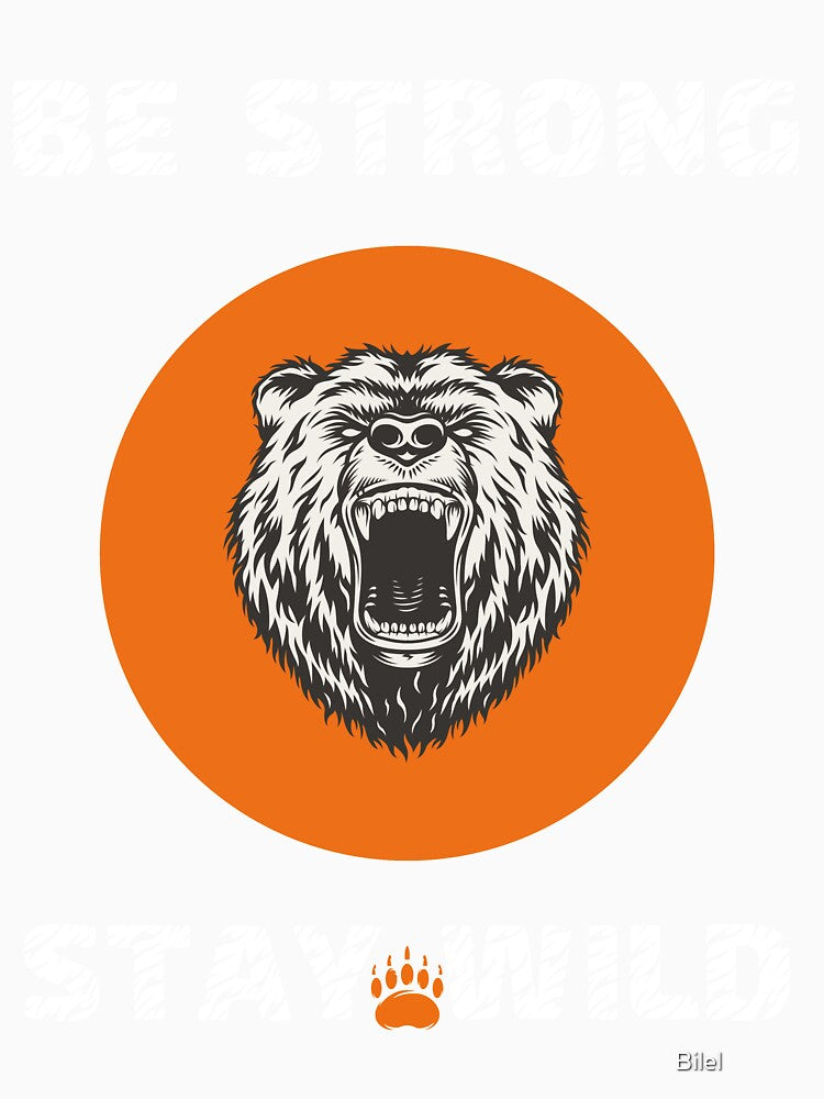Stay wild and be strong by Bilel ★★★★★
