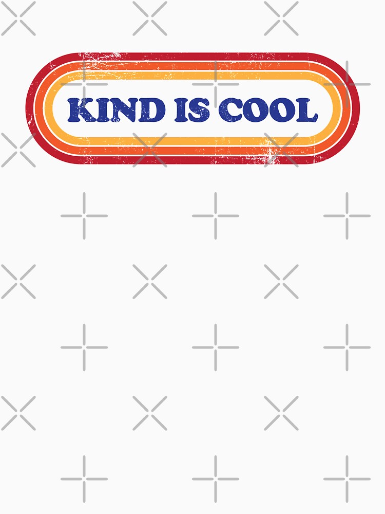 Kind is Cool by Teeter-Totter