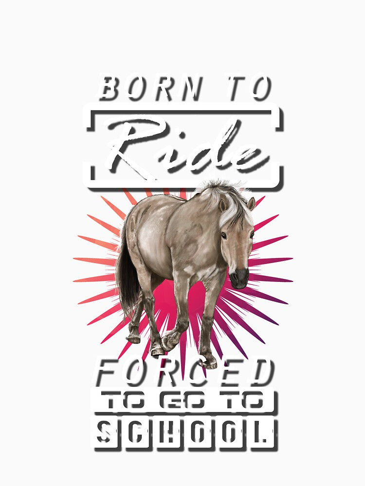 Born to ride! by Cutebutfunny