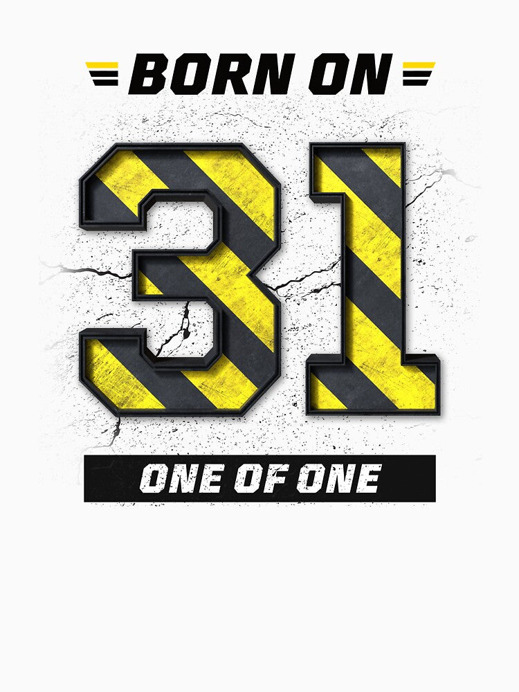 Born on 31st Shirt – One of One Tee, Unique Birthday Shirt, Streetwear Graphic T-Shirt by amareshdas008