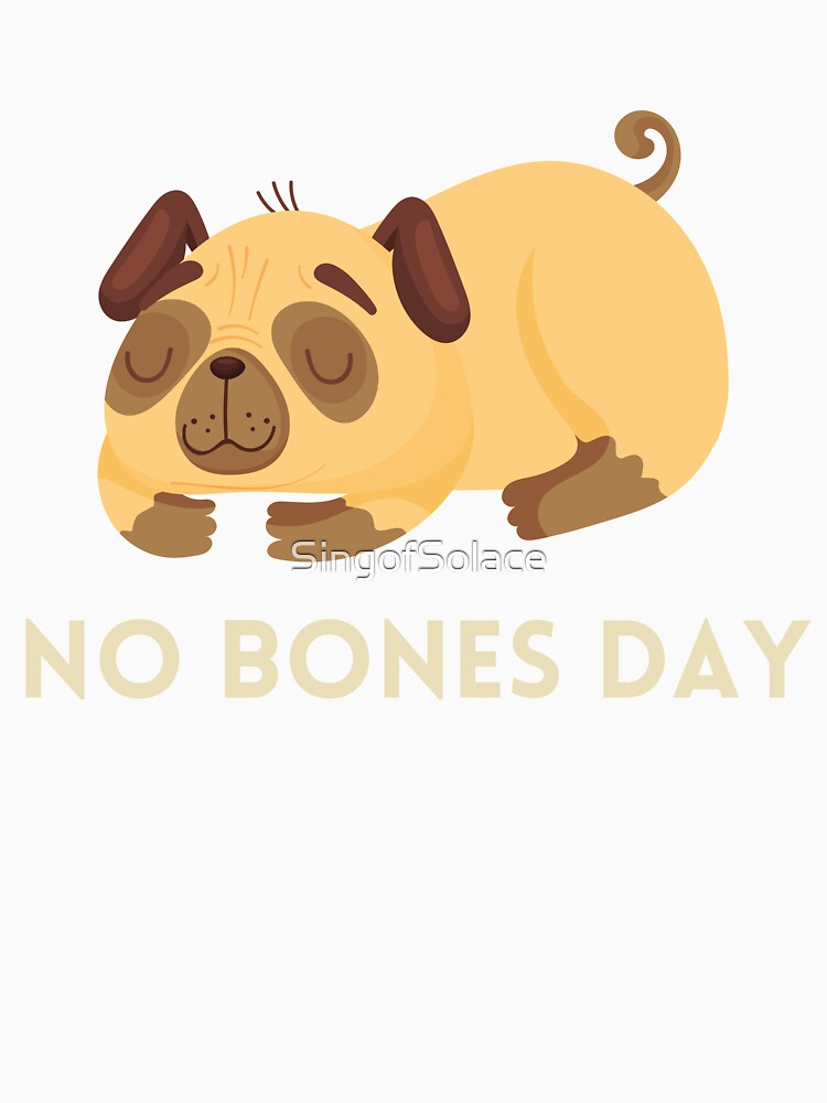 No Bones Day by SingofSolace
