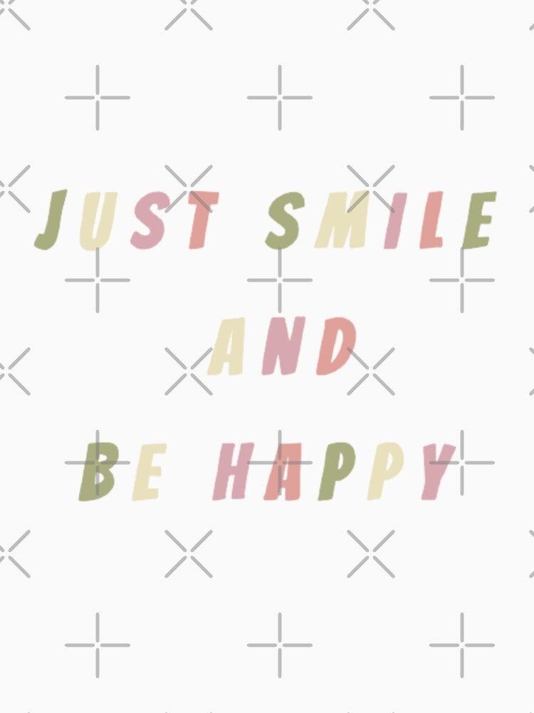 Just smile and be happy, inspirational life quote (colour palette, color palete) by Sanaura