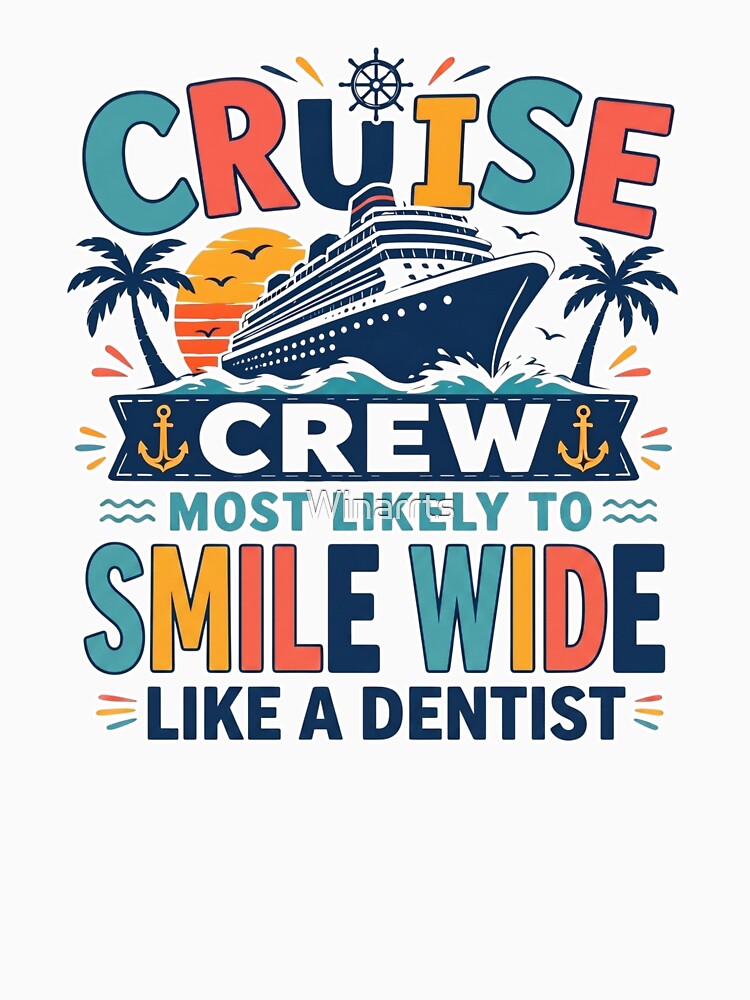 Funny Family Cruise Matching Shirt – Dentist Vacation Tee by Winarrts