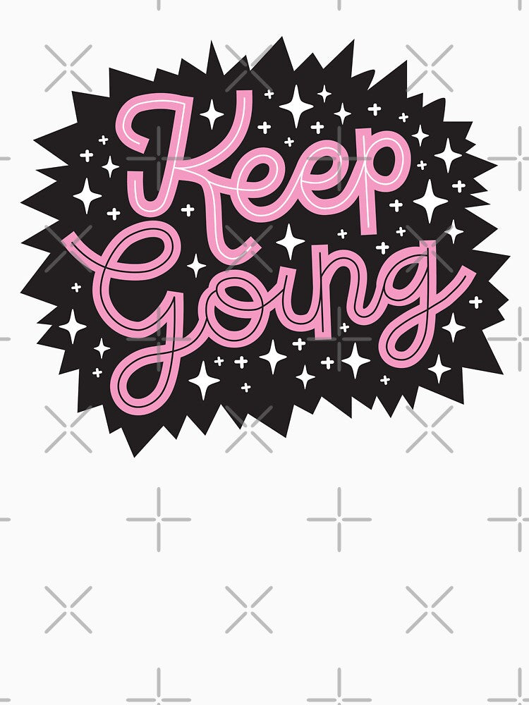 Keep Going Positive Motivational Quote by keeleypost