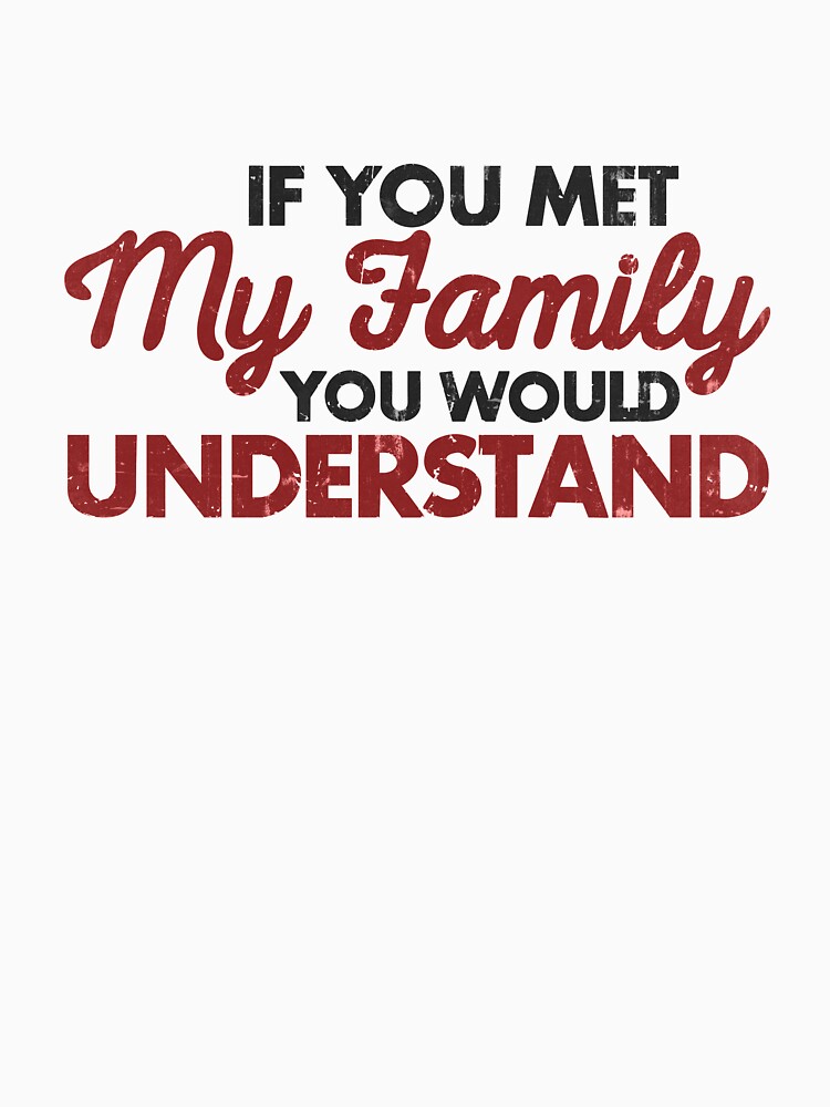 If You My Family Woul Understand by DialInsignia