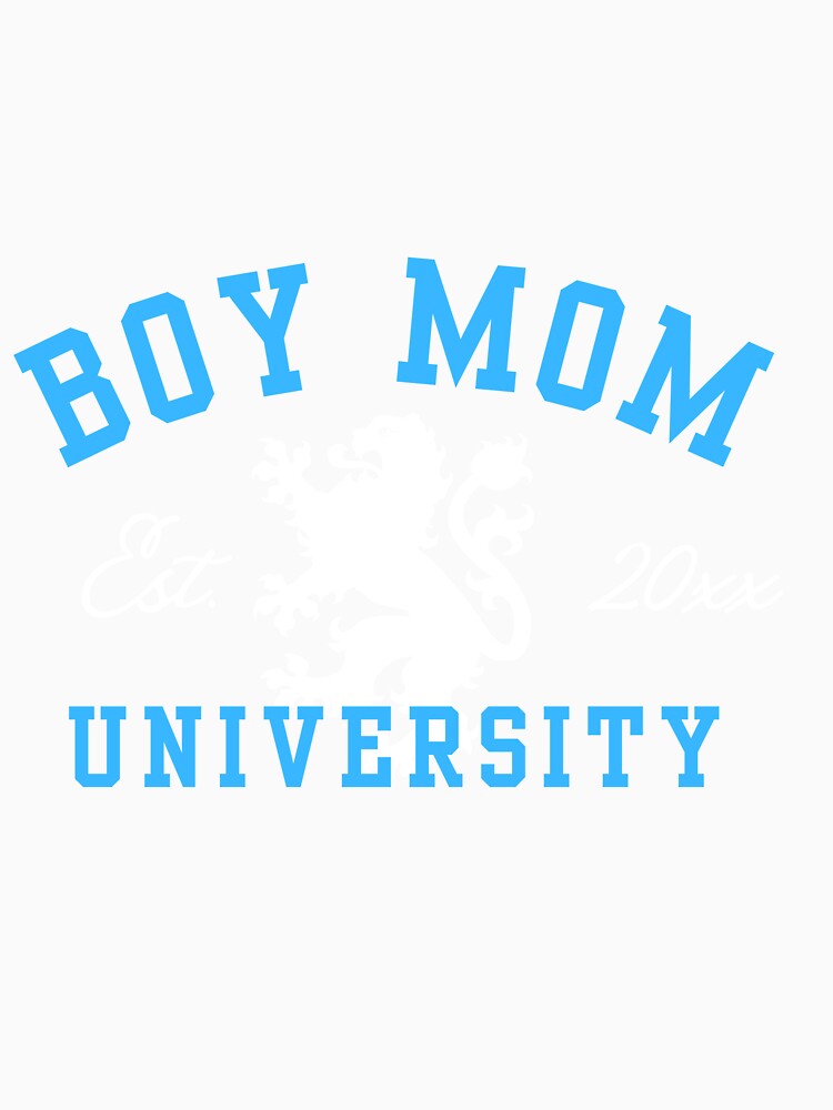 Boy Mom University by Chreslie