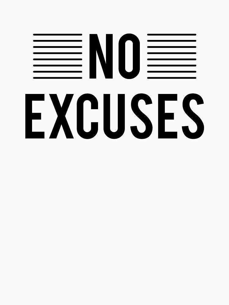 No Excuses by MindWell