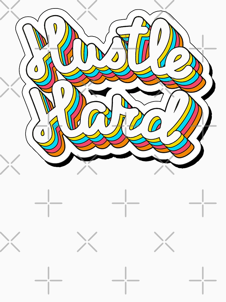 hustle hard by am-mantilla2156
