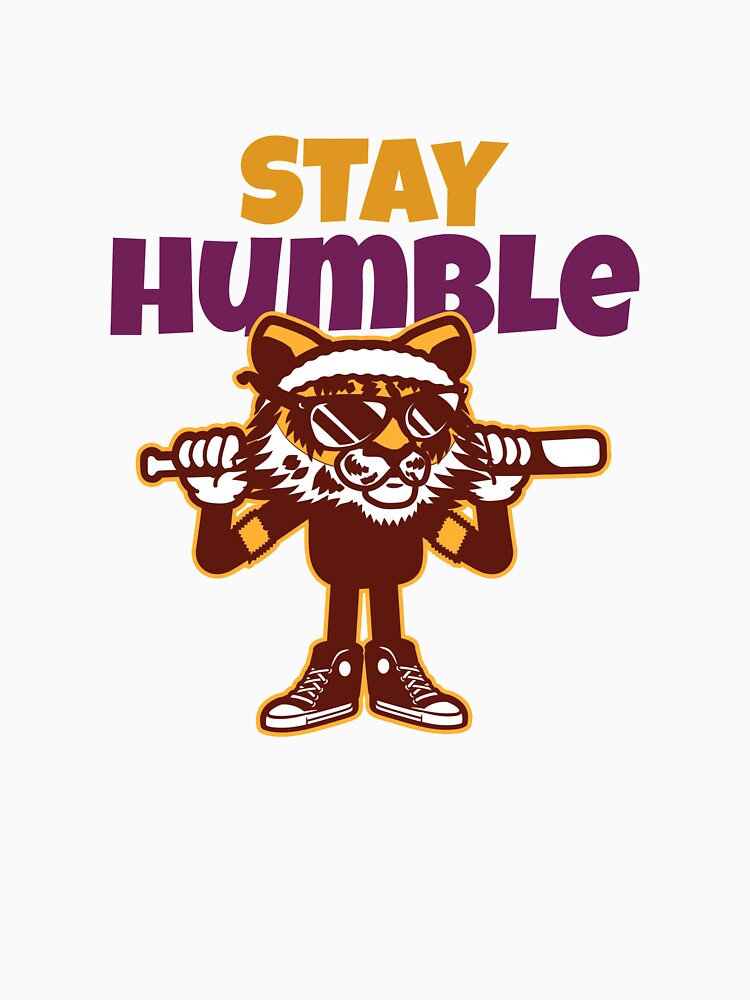 Stay Humble by jaslee125