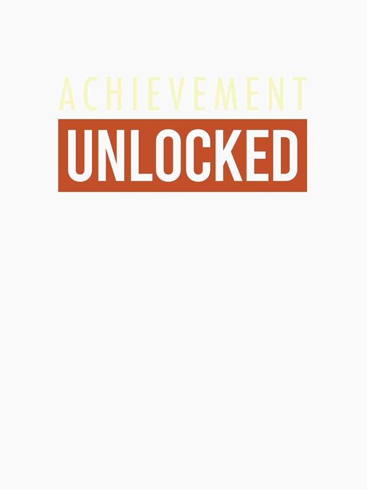 Graduation Saying Achievement Unlocked by whyitsme