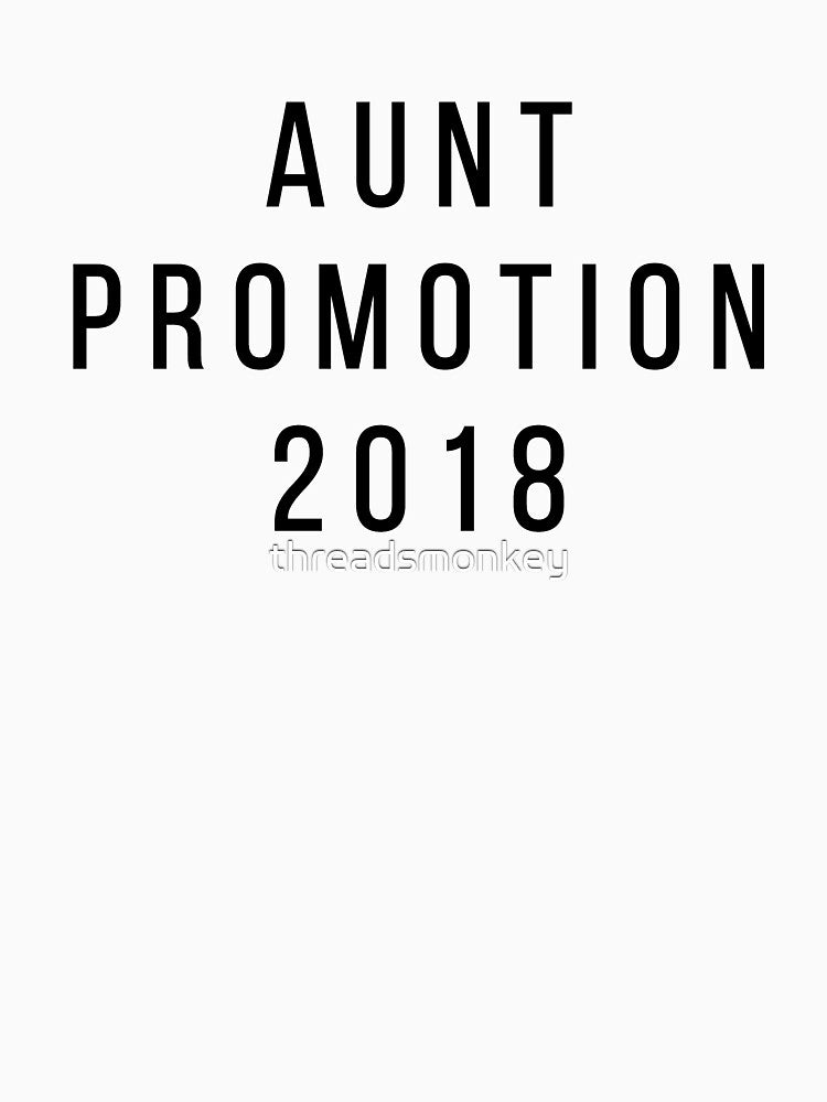 Aunt Promotion 2018 Gift for Aunts Auntie by threadsmonkey
