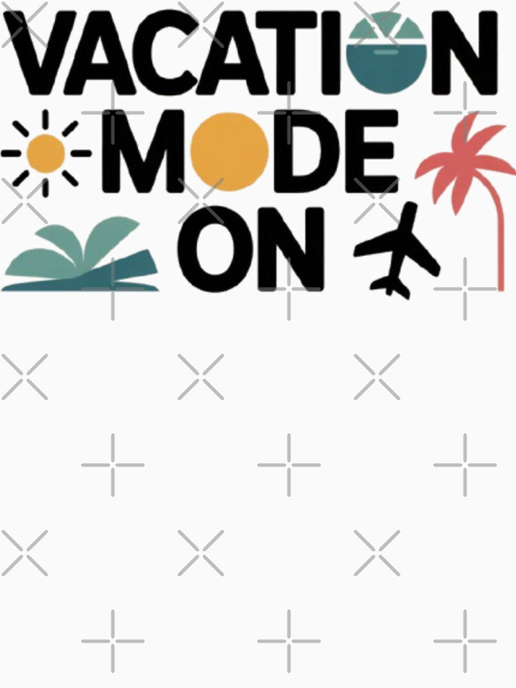 Vacation Mode On Tropical Travel Summer Design by KomalArtStudio