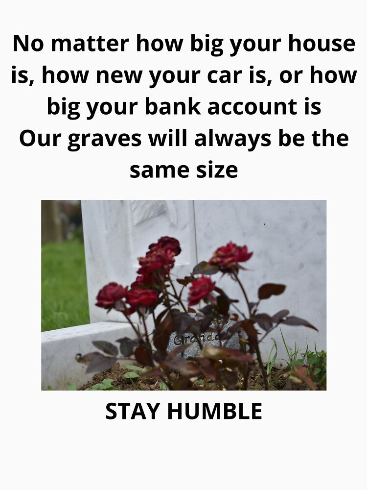 STAY HUMBLE by forgodandcountr