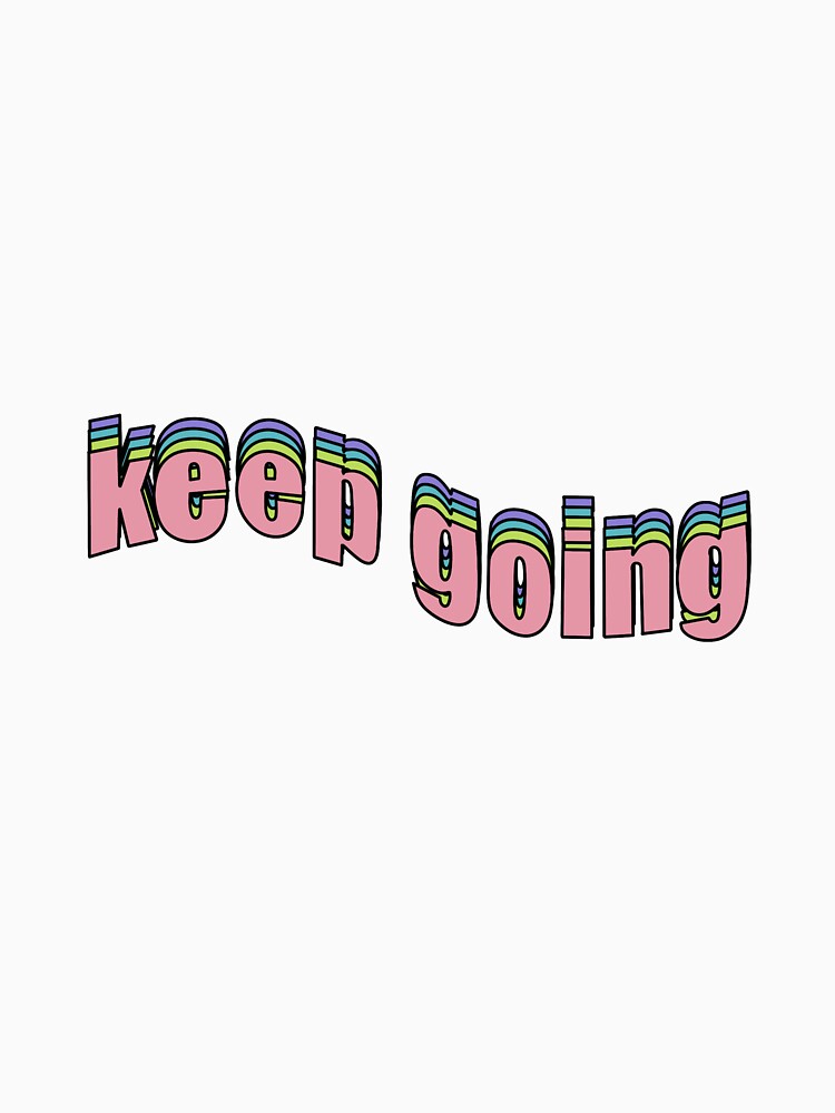 Keep Going by little-ace98