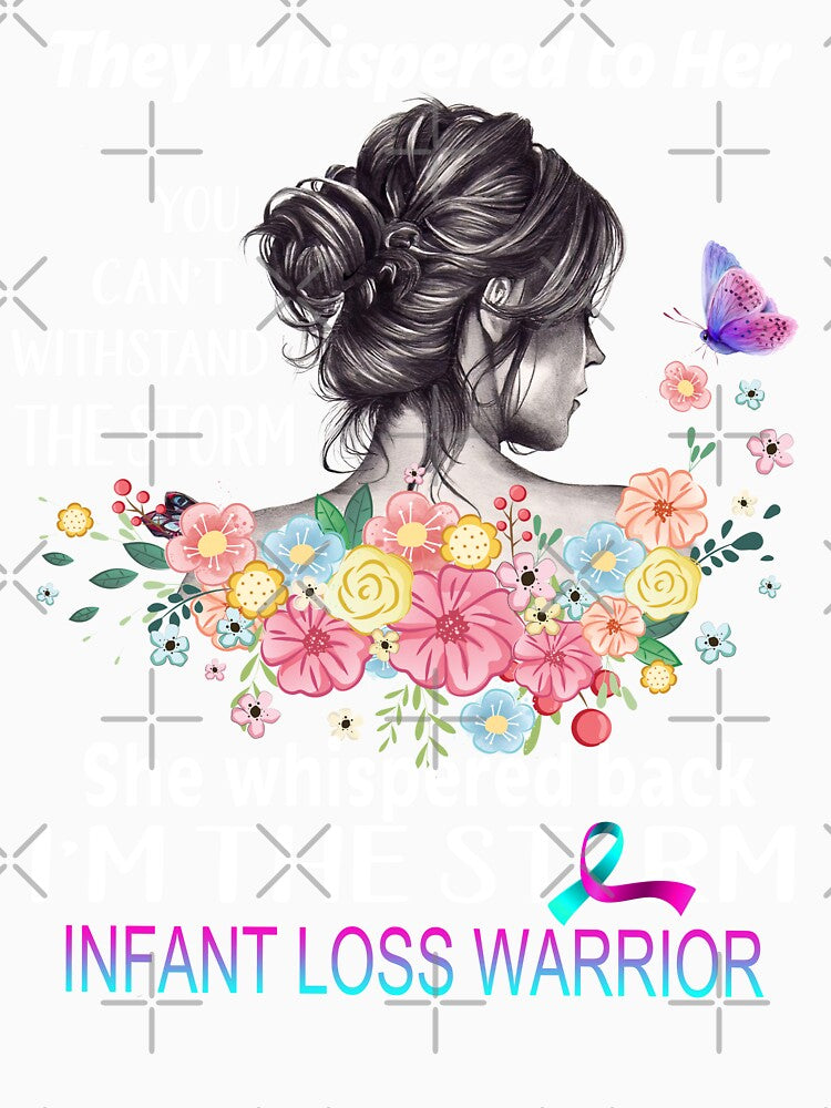 Infant Loss Warrior I'm The Storm Infant Loss Awareness by Hatjar