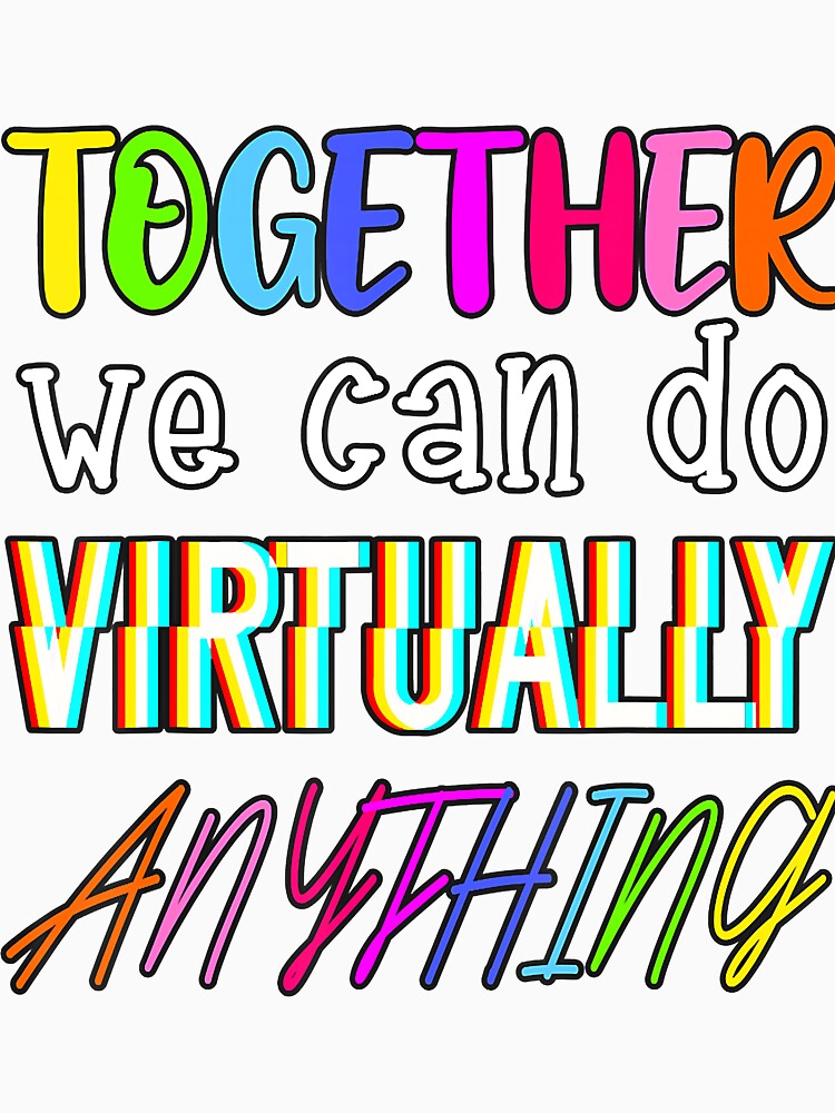Together we Can Do Virtually Anything by HolmesMillie1