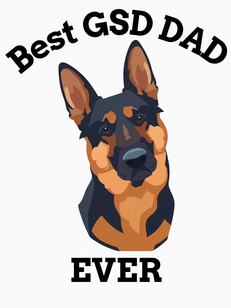 Best GSD DAD Ever by RafflesTGT