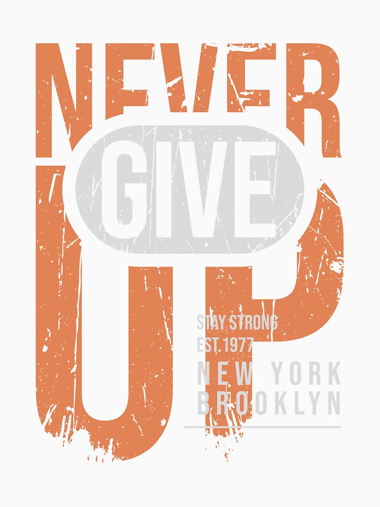 Never Give Up by TransFoto