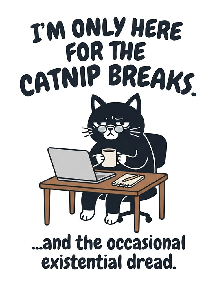 Funny Black Cat Office Work Catnip Break by Owcomm