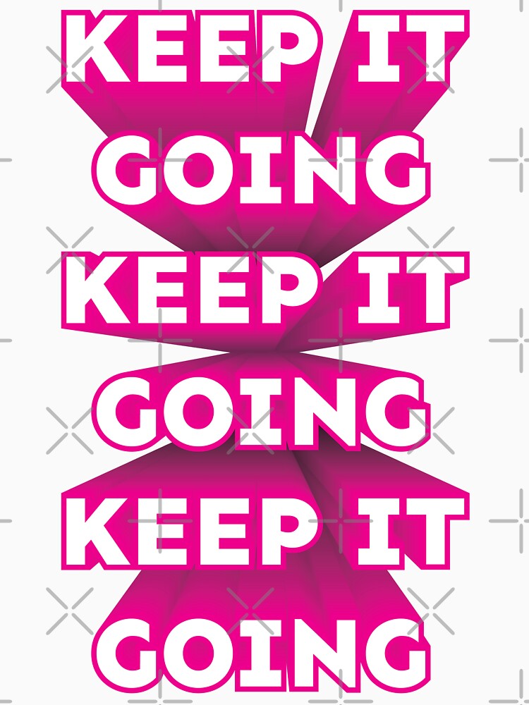 \Keep It Going repeated 3D text pink white by hockeng