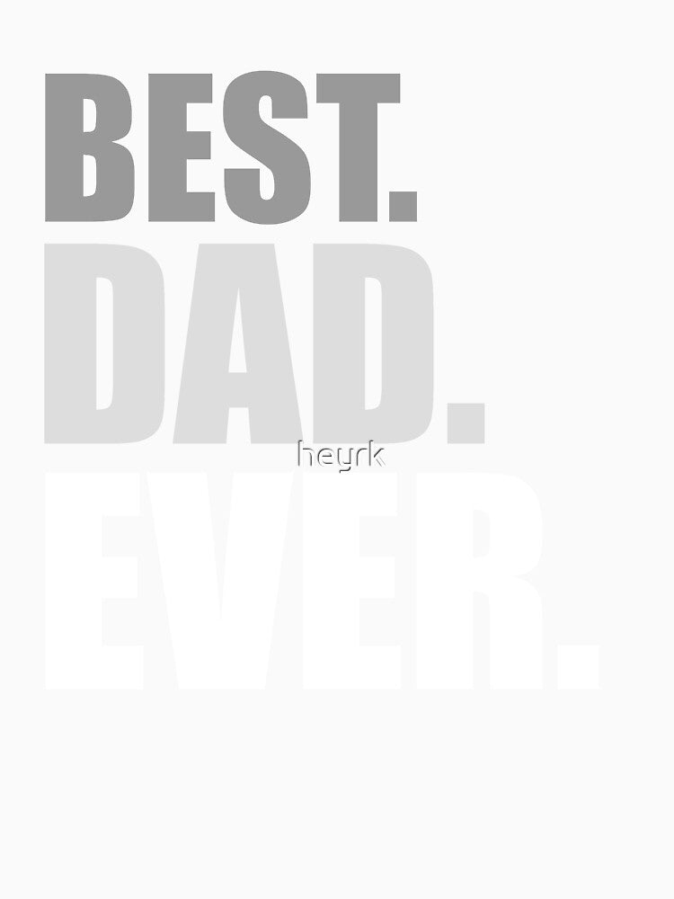 Best. Dad. Ever. by Nirvan86
