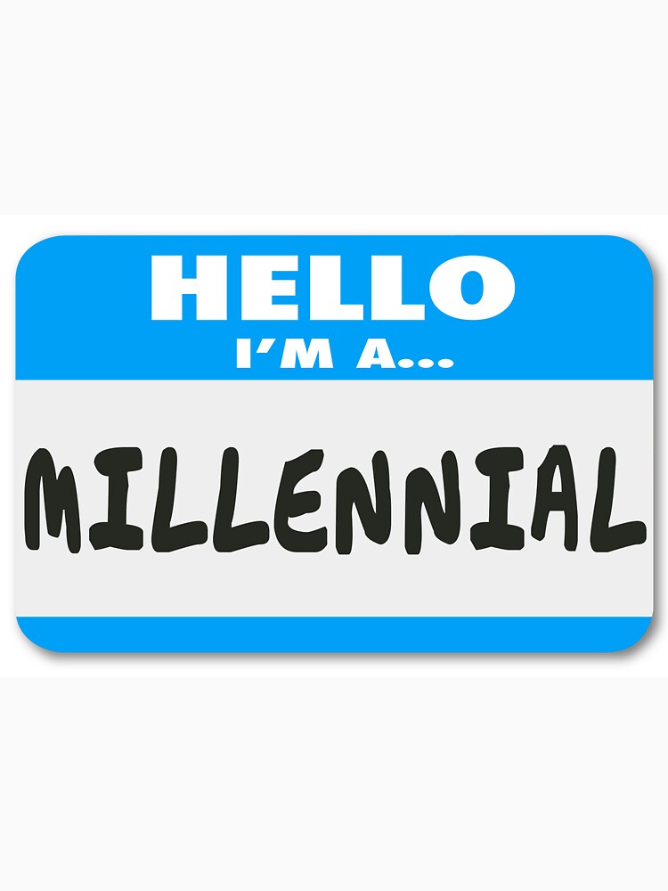 I am Millennial by Mony26