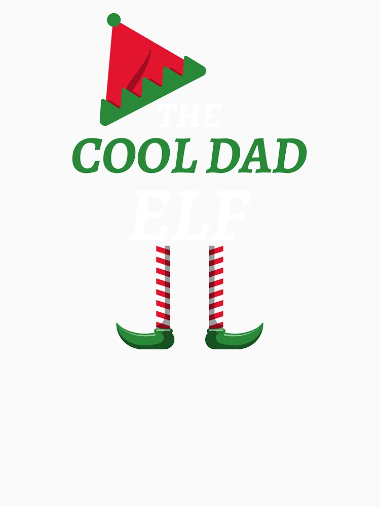 The Cool Dad Elf matching family Christmas by HolidayTees
