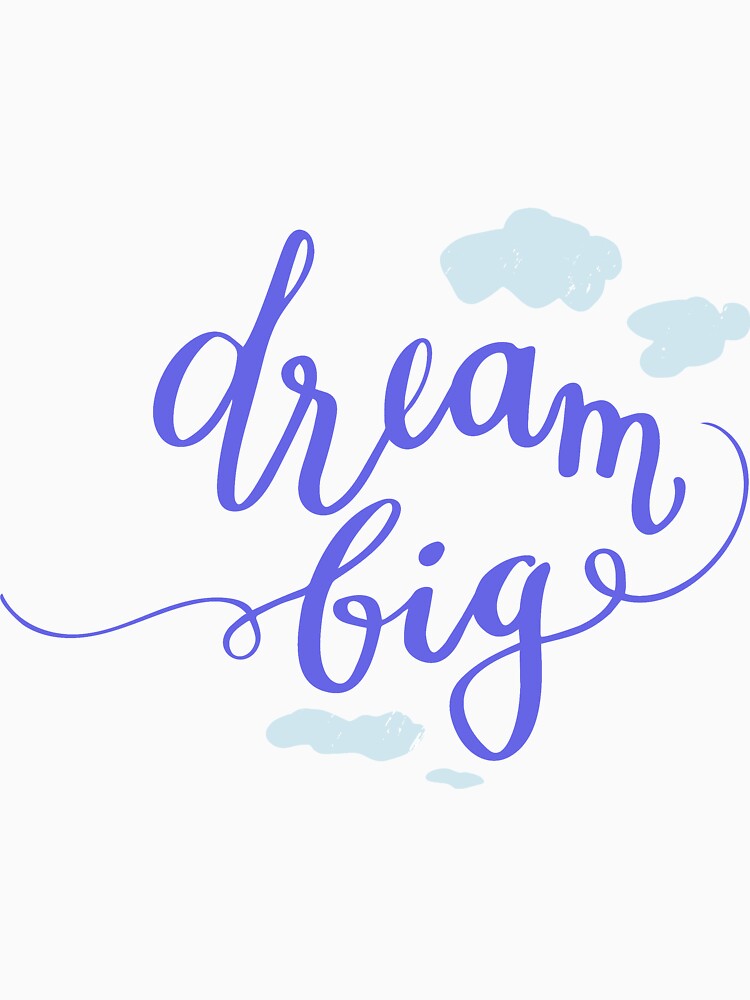 Dream big scripting handwriting typo by Sya Prints