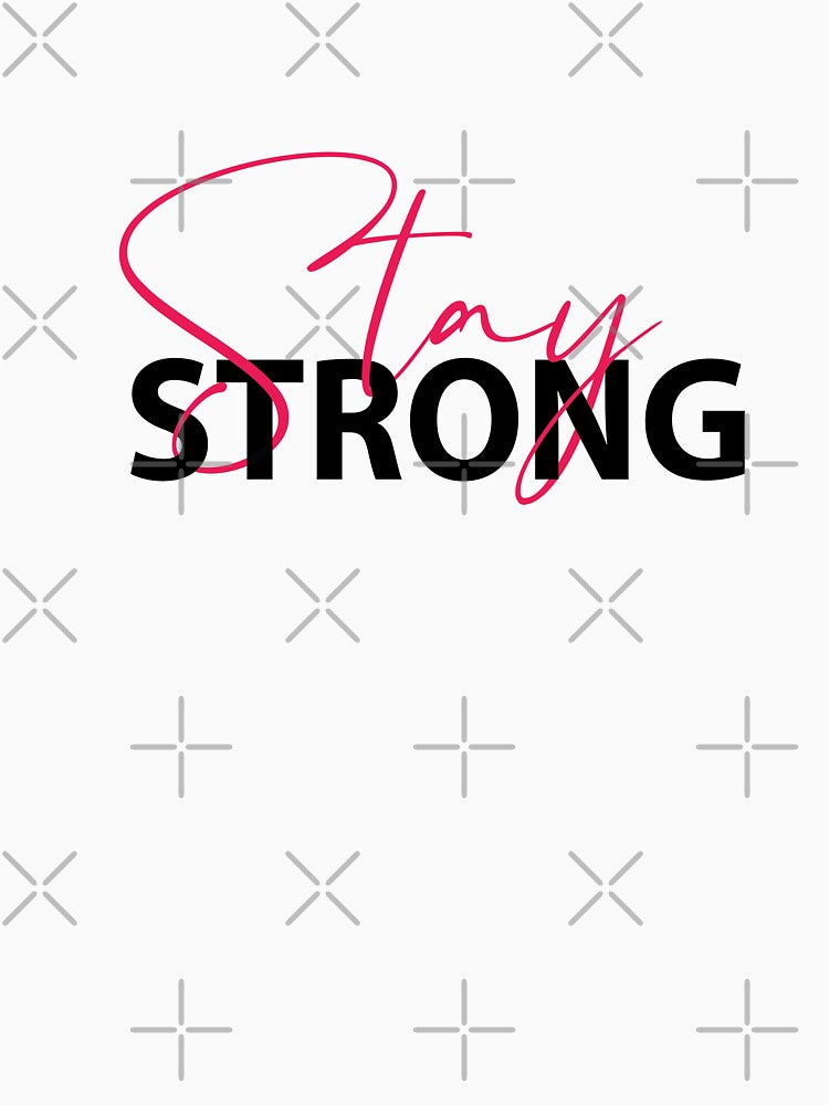 Stay strong Trending design 2022 by Ultimatedezign