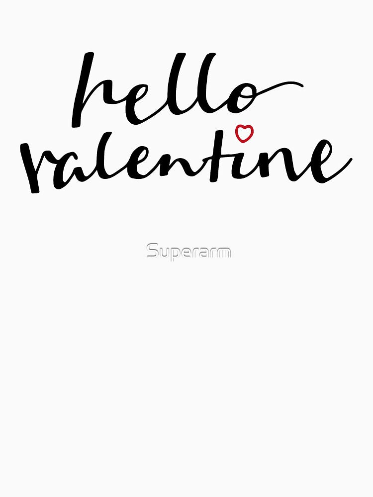 hello valentine,Hand Lettering by Superarm