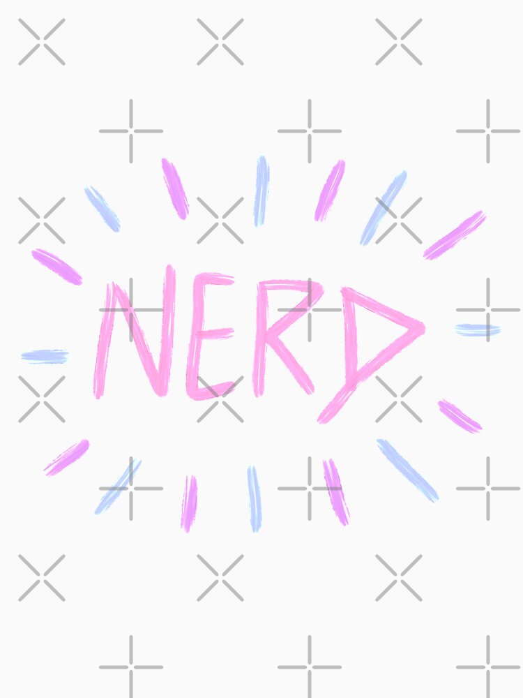 Proud to be nerd by Sofia Lopes