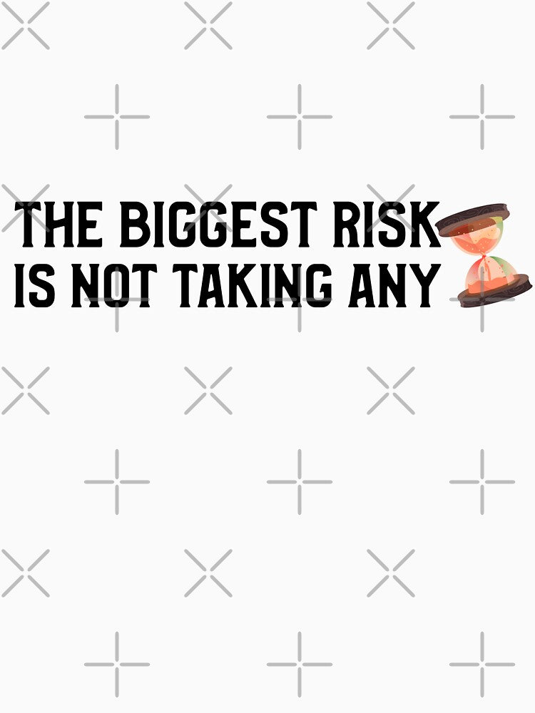 THE BIGGEST RISK IS NOT TAKING ANY. STICKER by SuccessfulVibes