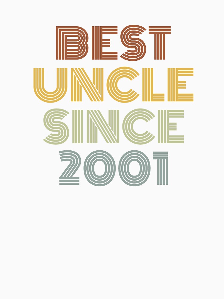 Best Uncle Since 2001 by Vanover Designs