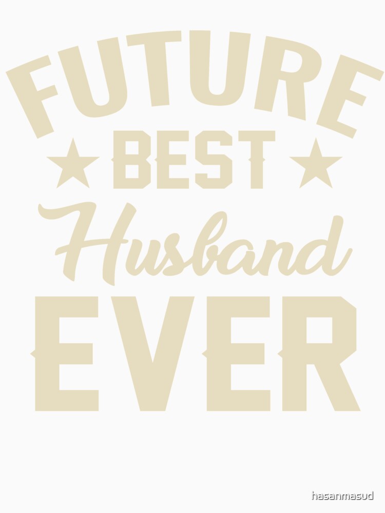 future best husband ever by hasanmasud