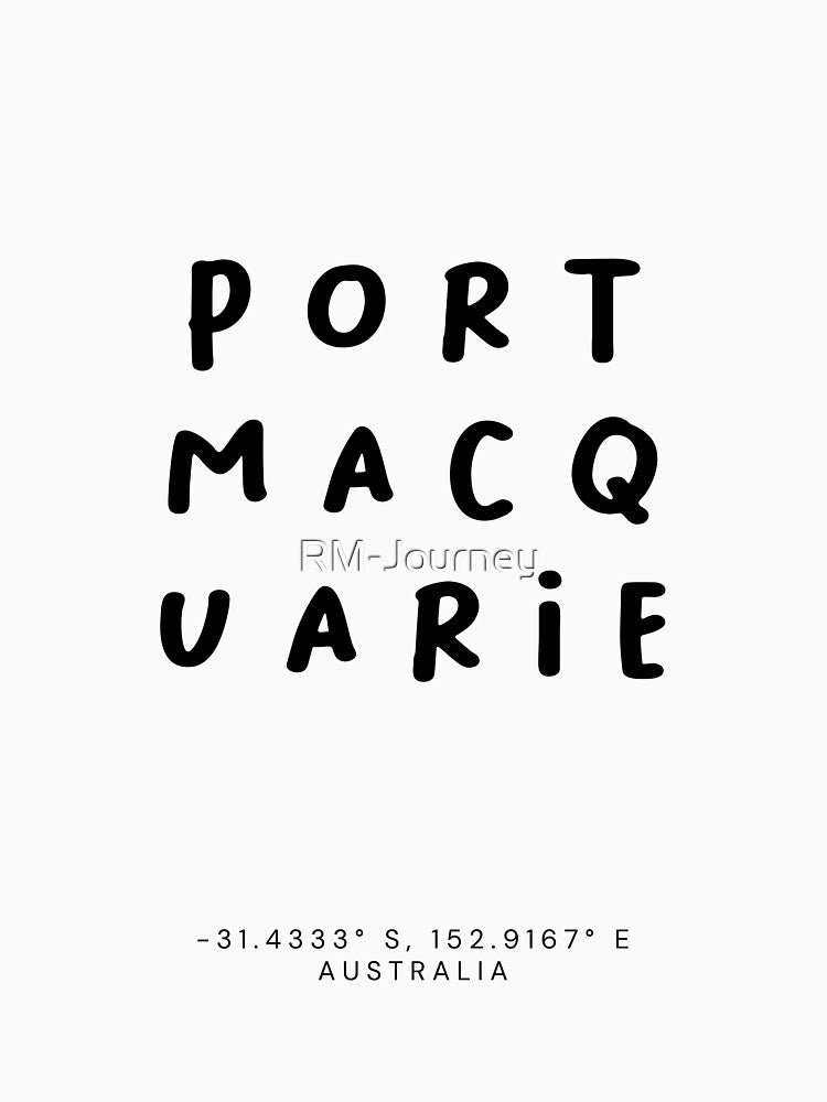 Port Macquarie | Typography Design | Design Map Coordinates by RM-Journey