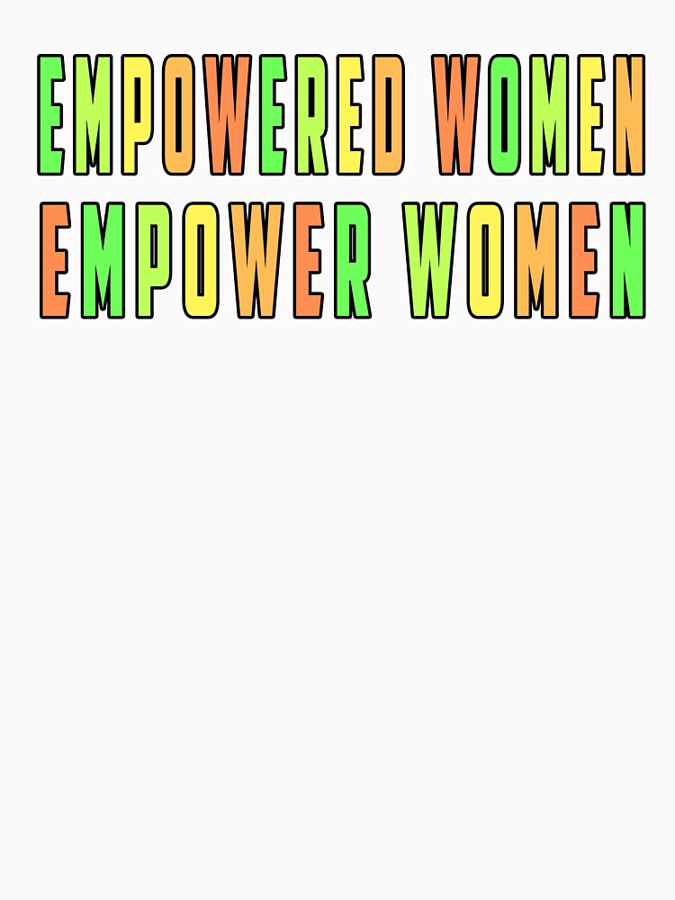 empowered women empower women by Art-by-da