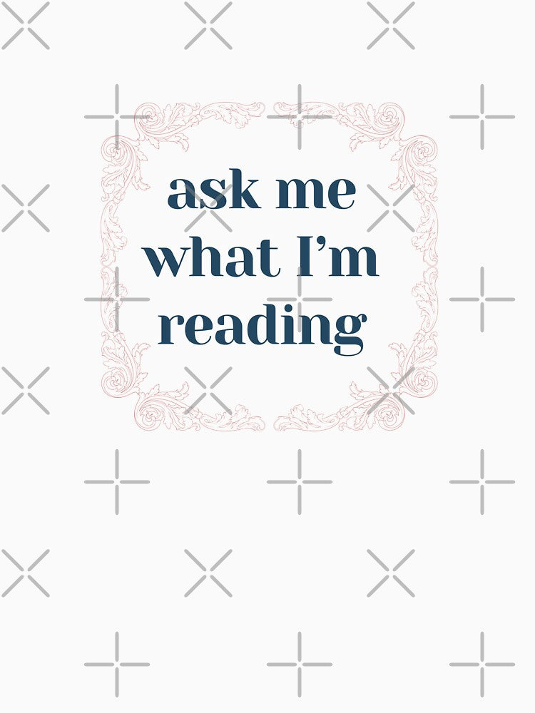 Ask Me What I'm Reading ︱Reader's World Emblem by TheWildSassenach