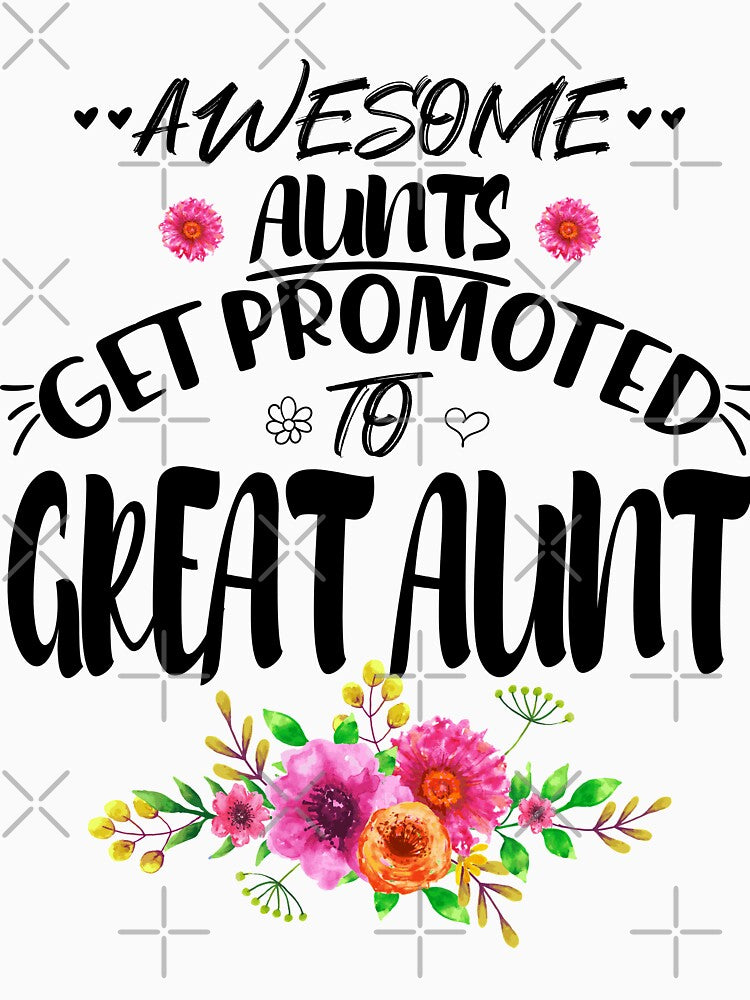 Awesome Aunts Get Promoted to Great Aunt Floral Aunt Gift by Trendvia