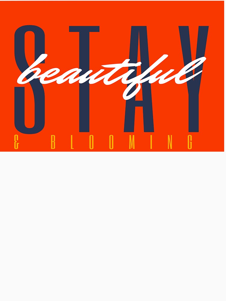 Stay beautiful and blooming by AMBERGIGGS
