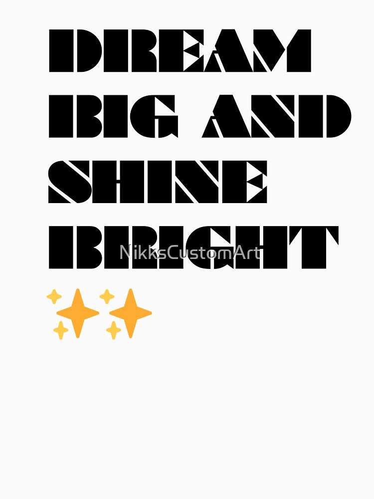 Inspirational Dream Big Typography Art by NikksCustomArt