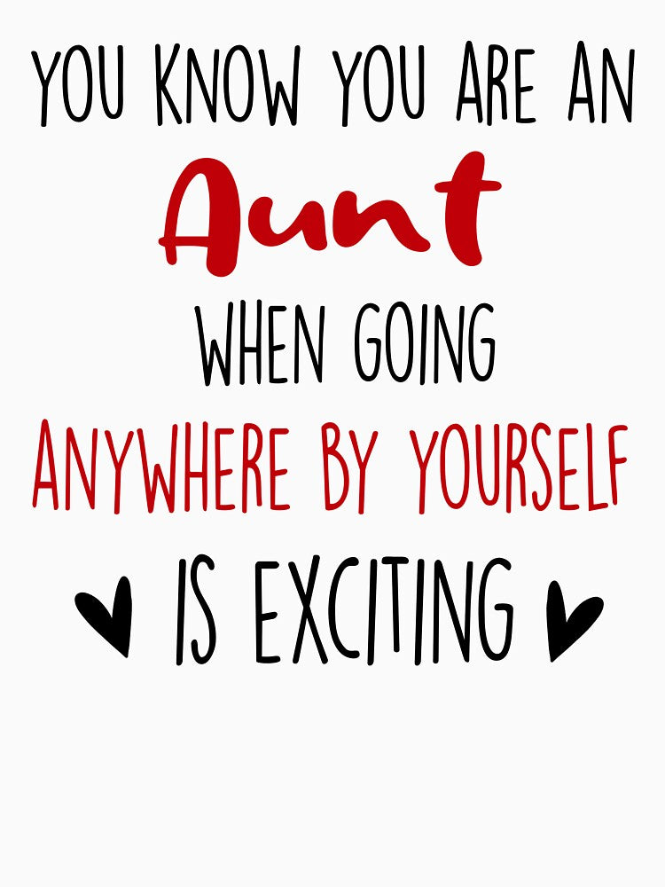 You Know You're An Aunt When, Mothers Day Funny Aunt by EasyPrintGift