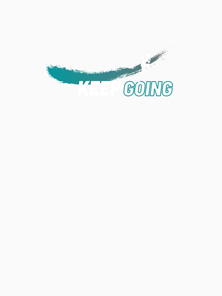 Keep Going by Shop Stop Center