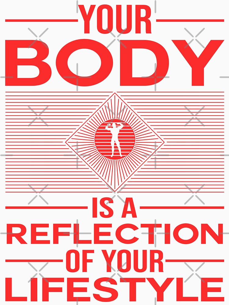 Fitness quote - Body is a Reflection by Designhub1000