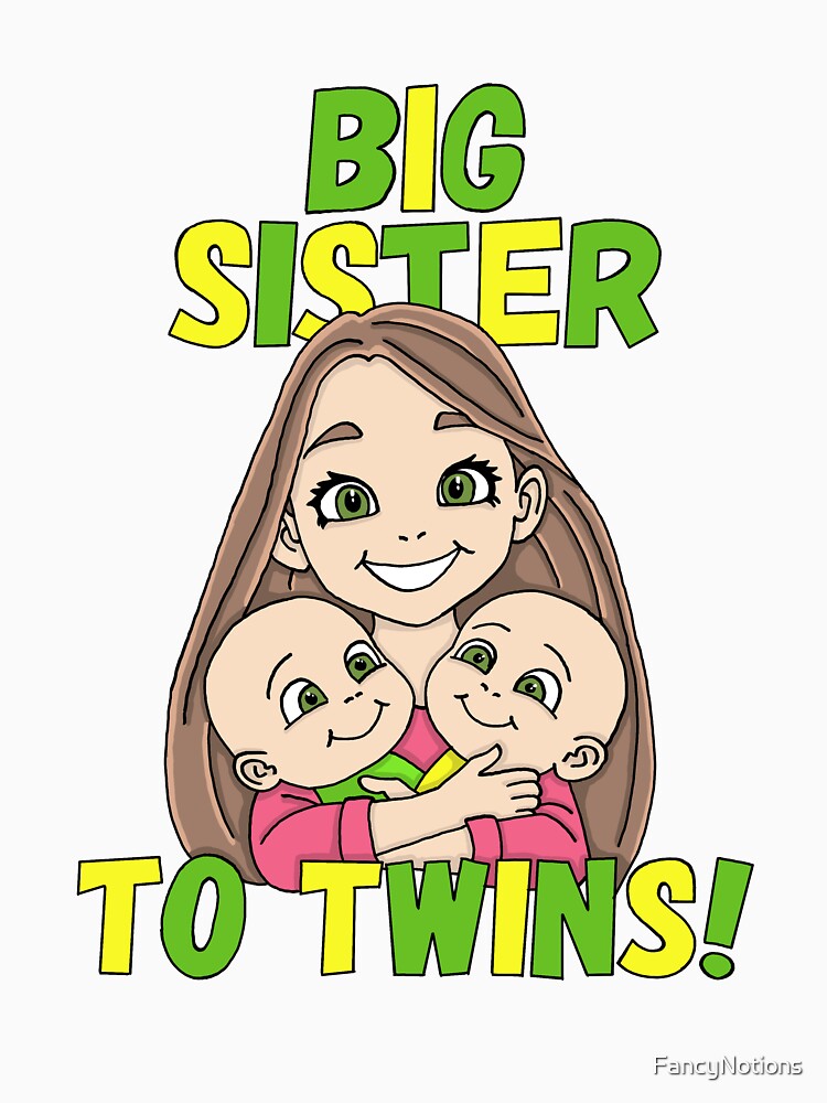 Big Sister to Twins! by FancyNotions