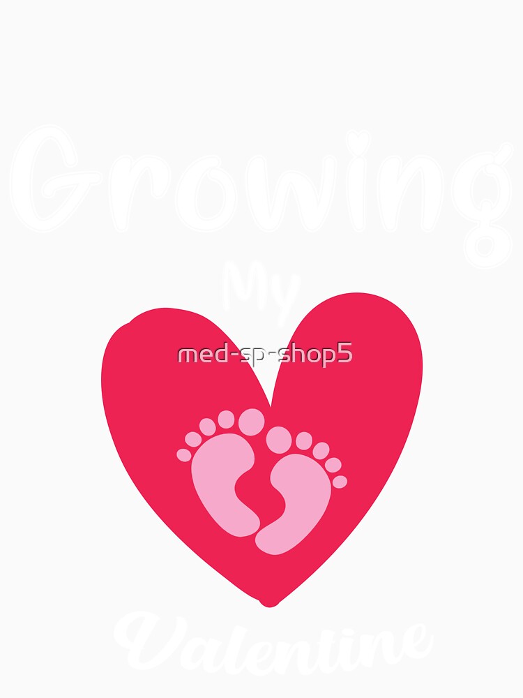 Funny Growing my Valentine  baby growing gift for mom by med-sp-shop5