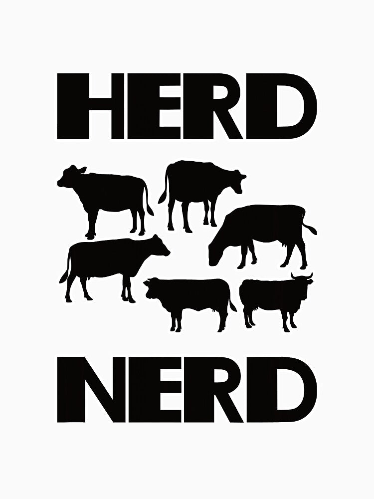 Herd Nerd Farmer Rancher Cow Lover by SkyCloudBlue