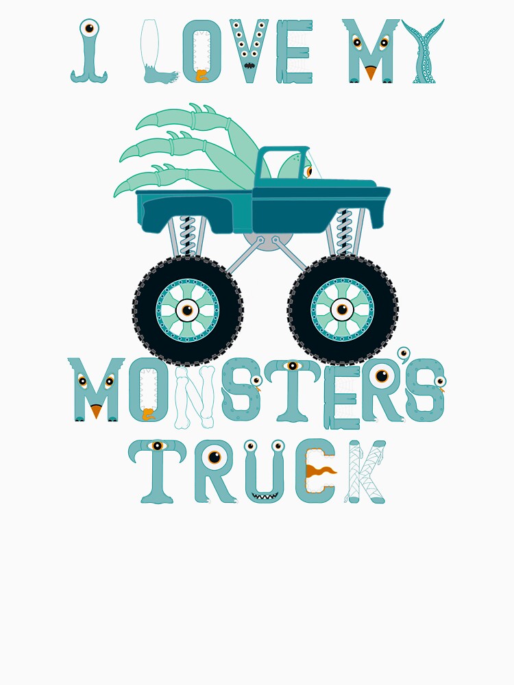 I Love My Monster's Truck #104 by GrandpaH