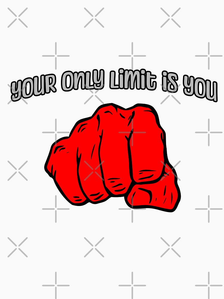 Your Only Limit Is You by Saim776