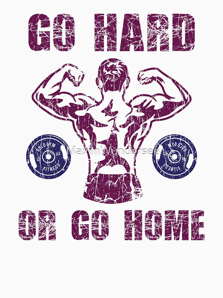 Fitness Gym Go Hard or Go Home by MaximWundersee